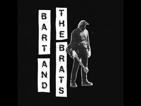 Bart And The Brats — Bart And The Brats - S/T (Full Album)