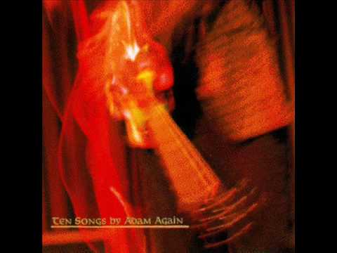 Adam Again — Adam Again - 2 - Beat Peculiar - Ten Songs By Adam Again (1988)