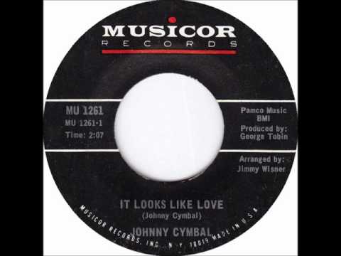 Johnny Cymbal — Johnny Cymbal - It Looks Like Love