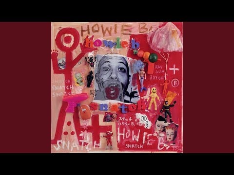 Howie B. — I Can Sing But I Don't Want To