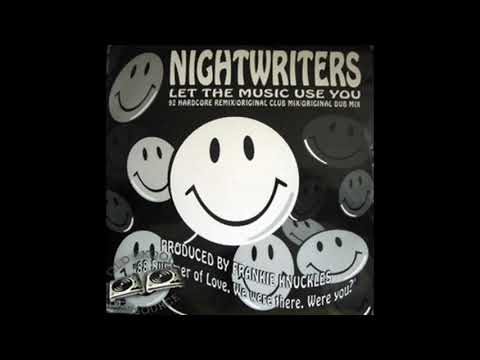 The Night Writers — Nightwriters - Let The Music Use You