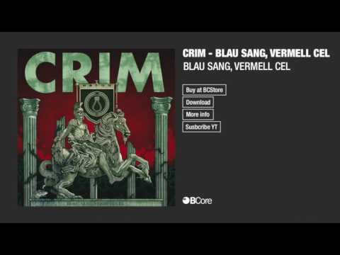 Crim (4) — CRIM 'BLAU SANG, VERMELL CEL'