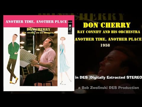 Don Cherry (2) — Don Cherry w Ray Conniff Orchestra – Another Time, Another Place – 1958 [DES STEREO]