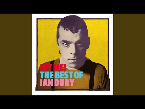 Ian Dury and the Blockheads — Hit Me with Your Rhythm Stick