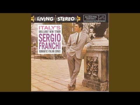 Sergio Franchi — Core 'ngrato
