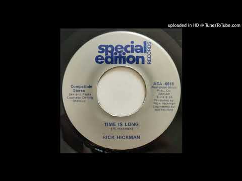 Rick Hickman — Rick Hickman - Time Is Long
