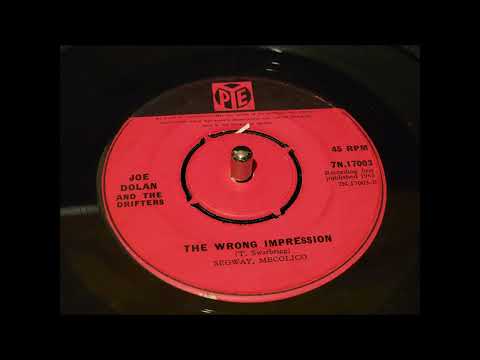 Joe Dolan — Joe Dolan and the Drifters -The Wrong Impression-1965