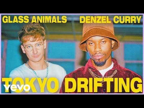Glass Animals — Tokyo Drifting