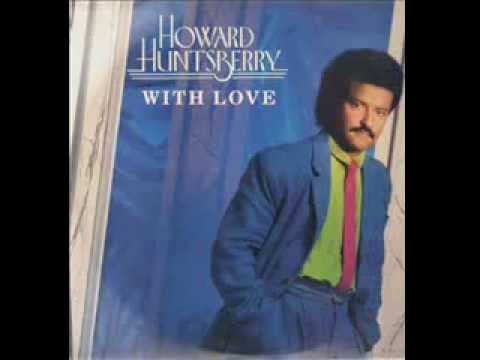 Howard Huntsberry — Howard Huntsberry - Don't Take This Out On Me