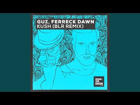 Ferreck Dawn — Kush (BLR Remix) (Extended Mix)