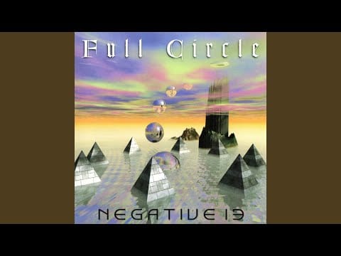 Full Circle (6) — Negative (Remastered)