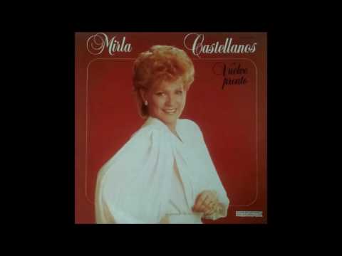 Mirla Castellanos — Mirla Castellanos - Dile A Él