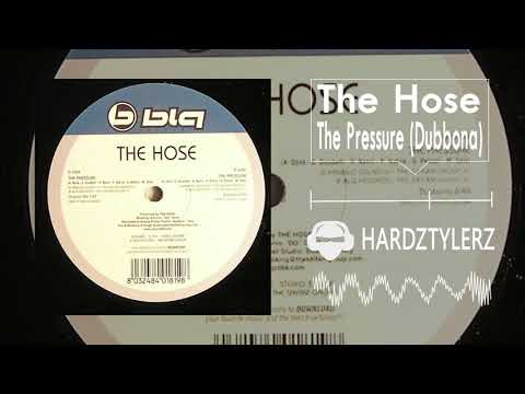 The Hose — The Hose - The Pressure (Dubbona) (60fps) (HQ)