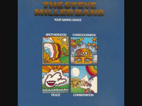 Steve Miller Band — Steve Miller Band - Don't Let Nobody Turn You Around