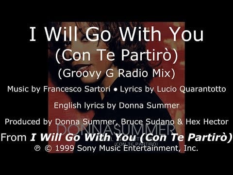 Donna Summer — Donna Summer - I Will Go with You (Groovy G Radio Edit) LYRICS - SHM "I Will Go with You" 1999