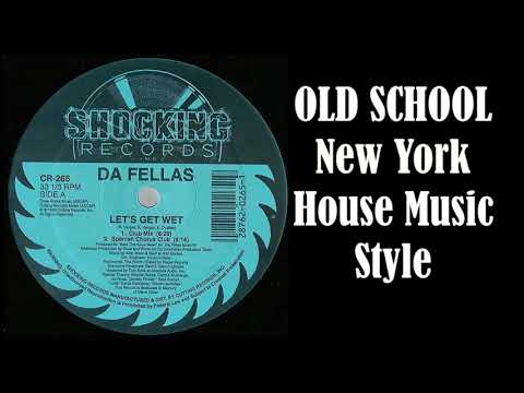Da Fellas — Da Fellas - Let's Get Wet (Spanish Chorus Club)