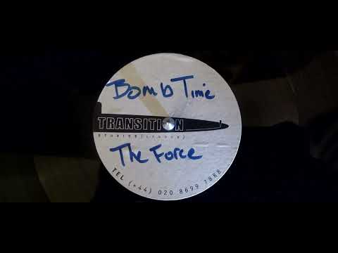 The Force (3) — The Force - Bomb Time