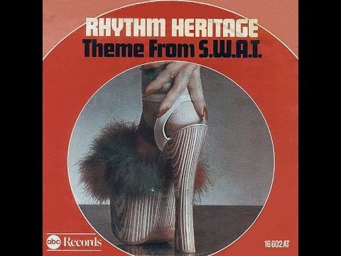 Rhythm Heritage — Rhythm Heritage - Theme From S.W.A.T.  (Extended Version) 1975