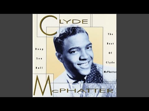 Clyde McPhatter — Long Lonely Nights