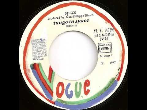 Space — Space "Tango in space" 1977 Vogue