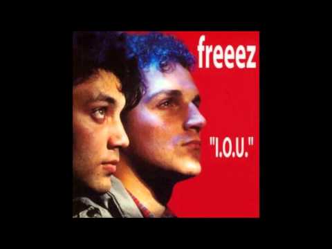 Freeez — Freeez / I.O.U. (Extended Mix) HQ