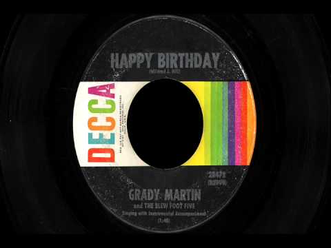 Grady Martin And The Slew Foot Five — Grady Martin & The Slew Foot Five - "Happy Birthday"