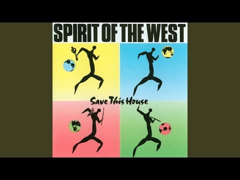 Spirit Of The West — Home For A Rest