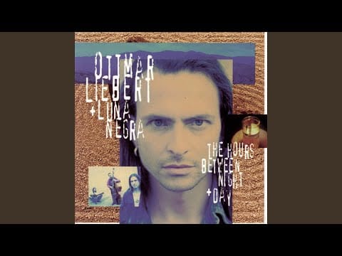 Ottmar Liebert And Luna Negra — Morning Arrival in Goa (Lighthouse Flash over the Sea)