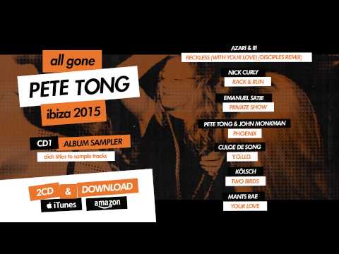 Pete Tong — All Gone Ibiza 2015 - Pete Tong's Album Sampler
