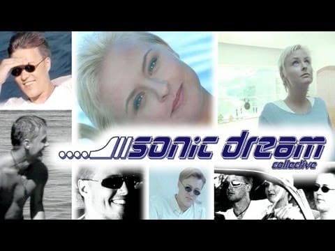 Sonic Dream Collective — Sonic Dream Collective - Oh Baby All (Official)