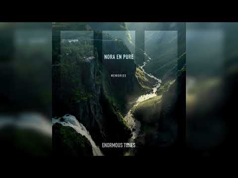 Nora En Pure — Nora en Pure - Memories