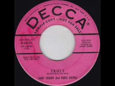 The Paris Sisters — Gary Crosby & The Paris Sisters - Truly (1955)