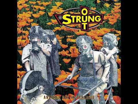 Strung Out — Strung Out - Another Day In Paradise [Full Album]