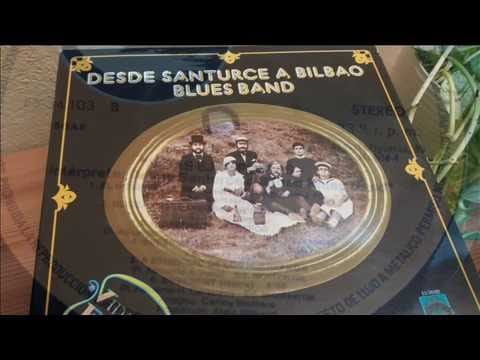 Desde Santurce A Bilbao Blues Band — DESDE SANTURCE A BILBAO. VIDAS EJEMPLARES. CARA B