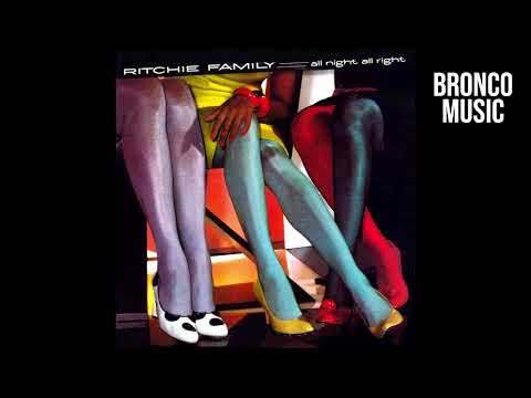 The Ritchie Family — Ritchie Family – Real Love – All Night All Right