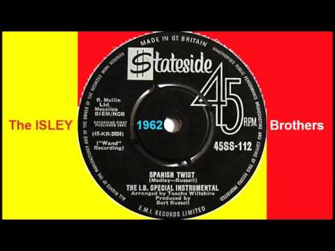 The Isley Brothers — The I. B. Special Instrumental (Isley Brothers) - Spanish Twist '45 rpm'