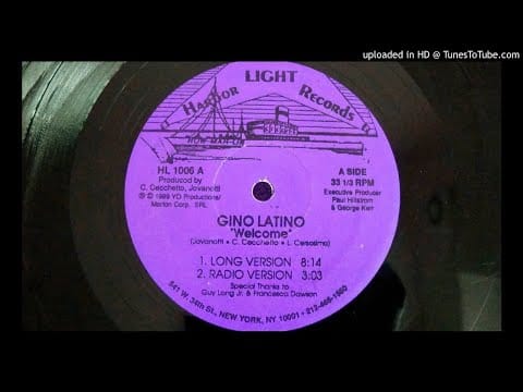 Gino Latino — GINO LATINO -  WELCOME (RADIO VERSION) 1989