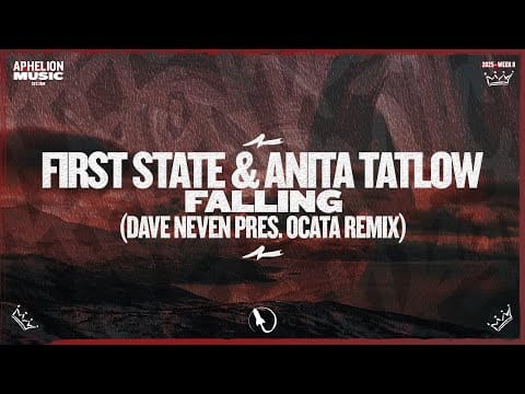 Anita Kelsey — First State feat. Anita Kelsey - Falling (Dave Neven pres. OCATA Extended Remix)