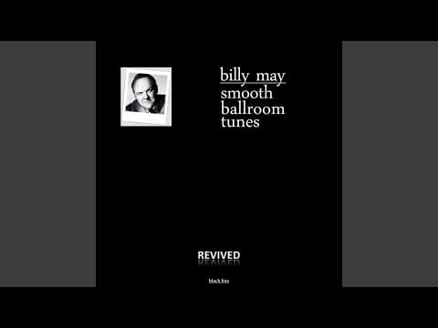 Billy May And His Orchestra — Cocktails For Two (Remastered)