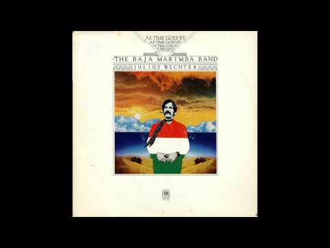 Baja Marimba Band — Midnight Sun (05/11) / As Time Goes By (Julius Wechter & The Baja Marimba Band)