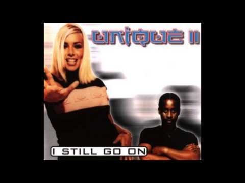 Unique II — Unique ll - I Still Go On (1997)