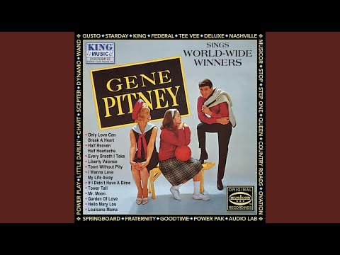 Gene Pitney — [I Wanna] Love My Life Away