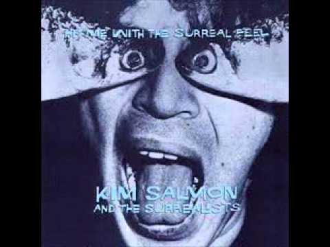 Kim Salmon And The Surrealists — Kim Salmon and the Surrealists - Feel