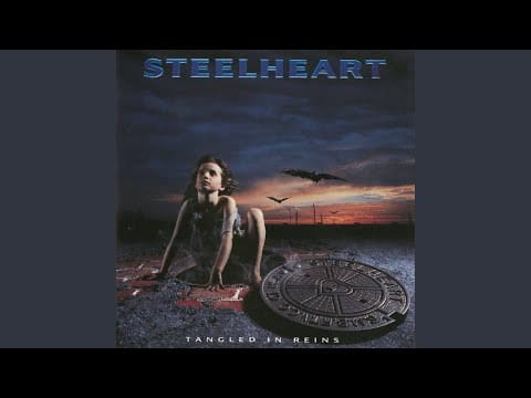 Steelheart — Love 'Em And I'm Gone
