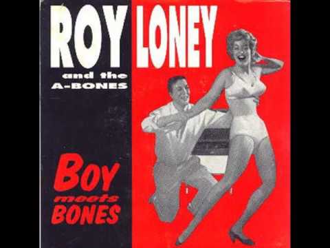 Roy Loney — Roy Loney & The A-Bones - Jump Into The River