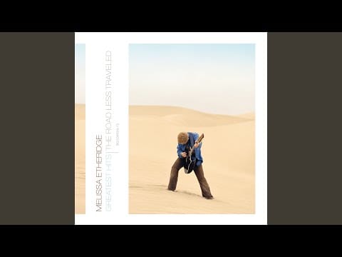 Melissa Etheridge — I Run For Life
