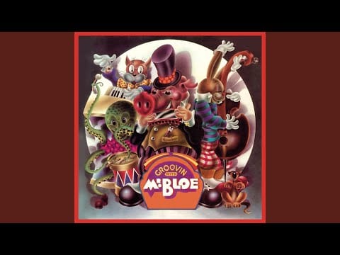 Mr. Bloe — Groovin' With Mr. Bloe