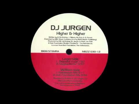 DJ Jurgen — Dj Jurgen - Higher & Higher (Extended Vocal) (2000)