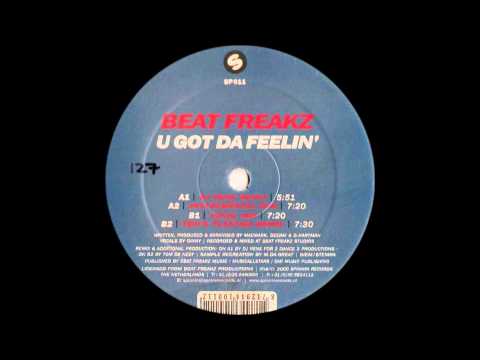 BeatFreakz — Beat Freakz - U Got Da Feelin' (Vocal Mix) (2001)