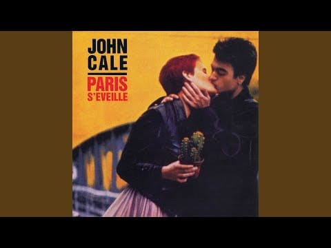 John Cale — Paris s'éveille